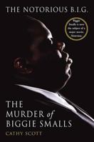 The Murder of Biggie Smalls