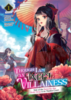 Though I Am an Inept Villainess: Tale of the Butterfly-Rat Body Swap in the Maiden Court (Light Novel) Vol. 1 1638586373 Book Cover