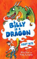 First Bite (Billy is a Dragon, #1) 0857983059 Book Cover