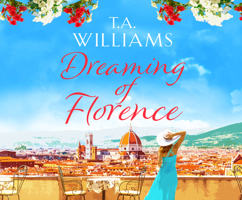 Dreaming of Florence 166205419X Book Cover