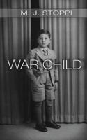 War Child 1911240501 Book Cover