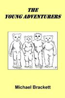The Young Adventurers (Bunny and Hare Series) 1982062673 Book Cover