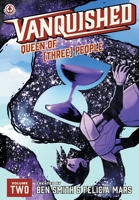 Vanquished: Queen of {Three}: Volume 2 1915860458 Book Cover