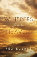 Whispers from Heaven 1636803504 Book Cover