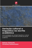 Variação cultural e linguística na escrita académica 6203147036 Book Cover