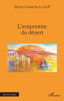 L’empreinte du désert (Accent Tonique - Poésie) (French Edition) 233646442X Book Cover