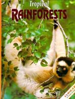 Tropical Rainforests 0382248694 Book Cover