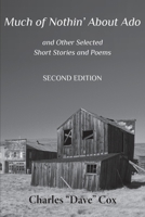 Much of Nothin' About Ado B096CZ7HB8 Book Cover