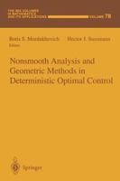 Nonsmooth Analysis and Geometric Methods in Deterministic Optimal Control (Ima Volumes in Mathematics and Its Applications) 1461384915 Book Cover