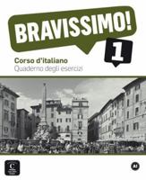 BRAVISSIMO! 1 - CAHIER ACTIVITES (ITALIEN NIVEAU ADULTE 5.5%) 8484439720 Book Cover