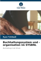 Buchhaltungssystem und -organisation im SYSBNL (German Edition) 6209748953 Book Cover