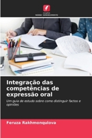 Integração das competências de expressão oral (Portuguese Edition) 6630251792 Book Cover