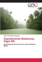 Expediciones Botánicas, Siglo XXI 6202096551 Book Cover