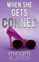 When She Gets Conned (The Tootsie Goldberg Mysteries) B0DWCZSB84 Book Cover
