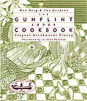 Gunflint Lodge Cookbook: Elegant Northwoods Dining 0816628319 Book Cover