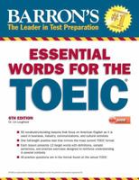 Essential Words for the TOEIC with MP3 CD, 6th Edition 1438077297 Book Cover