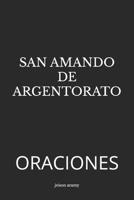 SAN AMANDO DE ARGENTORATO: ORACIONES (Spanish Edition) B0D8SZ8696 Book Cover