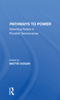 Pathways to Power: Selecting Rulers in Pluralist Democracies 036729785X Book Cover