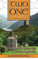 Two Continents, One Culture: The Scotch-Irish in Southern Appalachia 157072301X Book Cover