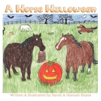 A Horse Halloween 0359170196 Book Cover