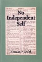 No Independent Self 096629579X Book Cover