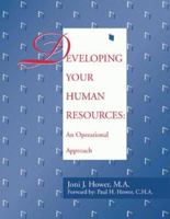 Developing Your Human Resources: An Operational Approach [With CDROM] 0929870549 Book Cover