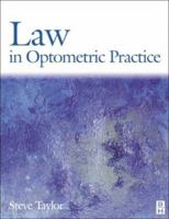Law in Optometric Practice E-Book 0750645784 Book Cover