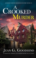 A Crooked Murder 1804056499 Book Cover