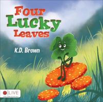 Four Lucky Leaves 1628548290 Book Cover
