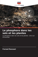 Le phosphore dans les sols et les plantes 6206884449 Book Cover
