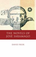 The Novels of José Saramago 0708320155 Book Cover