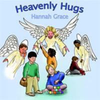 Heavenly Hugs 1420874918 Book Cover