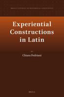 Experiential Constructions in Latin 9004257829 Book Cover