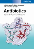 Antibiotics: Targets, Mechanisms and Resistance 3527333053 Book Cover