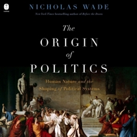 The Origin of Politics 0063379783 Book Cover