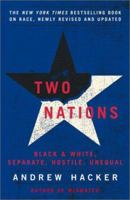 Two Nations : Black and White, Separate, Hostile, Unequal