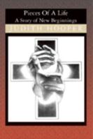 Pieces of a Life: A Story of New Beginnings 1594579067 Book Cover