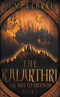 The Kalarthri 1393020283 Book Cover