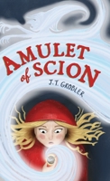 Amulet of Scion 0620957441 Book Cover