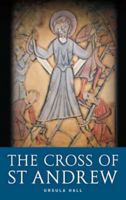 The Cross of St Andrew 1841585181 Book Cover