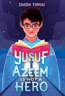 Yusuf Azeem Is Not a Hero 0062943235 Book Cover