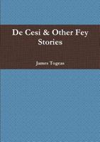 De Cesi & Other Fey Stories 1105515478 Book Cover