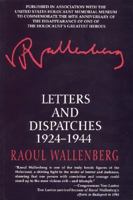 Letters and Dispatches 1924-1944 1559702753 Book Cover