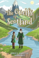 The Gnelfs of Scotland 1035886936 Book Cover