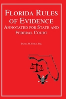 Florida Rules of Evidence 1936360772 Book Cover