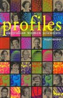 Profiles, Australian women scientists 0642107017 Book Cover