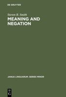 Meaning & Negation 9027932778 Book Cover