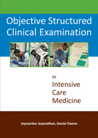 Objective Structured Clinical Examination in Intensive Care Medicine 1910079235 Book Cover