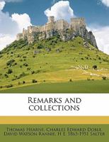 Remarks and Collections of Thomas Hearne vol. XI (Oxford Historical Society First Series, 72) 1347522409 Book Cover