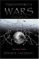 WARS, TWILIGHTWORLD II (Twilightworld) 1430319542 Book Cover